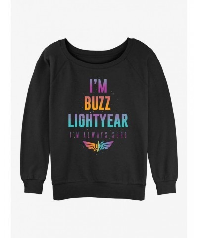 Disney Pixar Lightyear Buzz Is Always Sure Girls Slouchy Sweatshirt $10.04 Sweatshirts