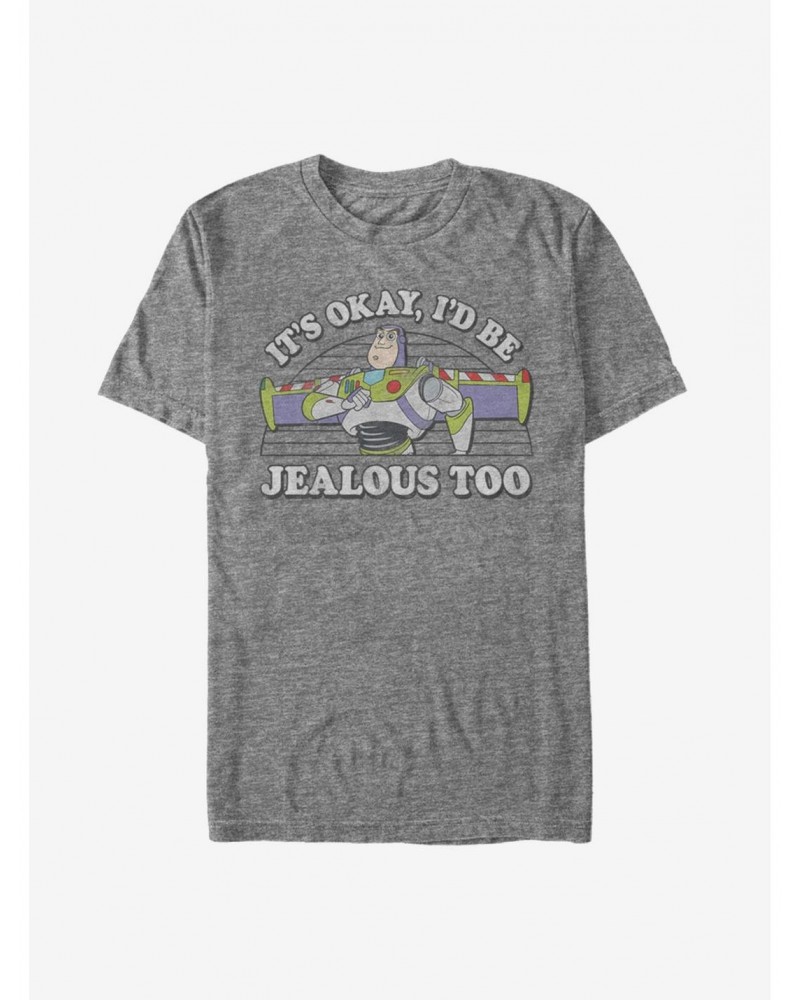 Toy Story Buzz Lightyear I'd Be Jealous Too T-Shirt $7.44 T-Shirts