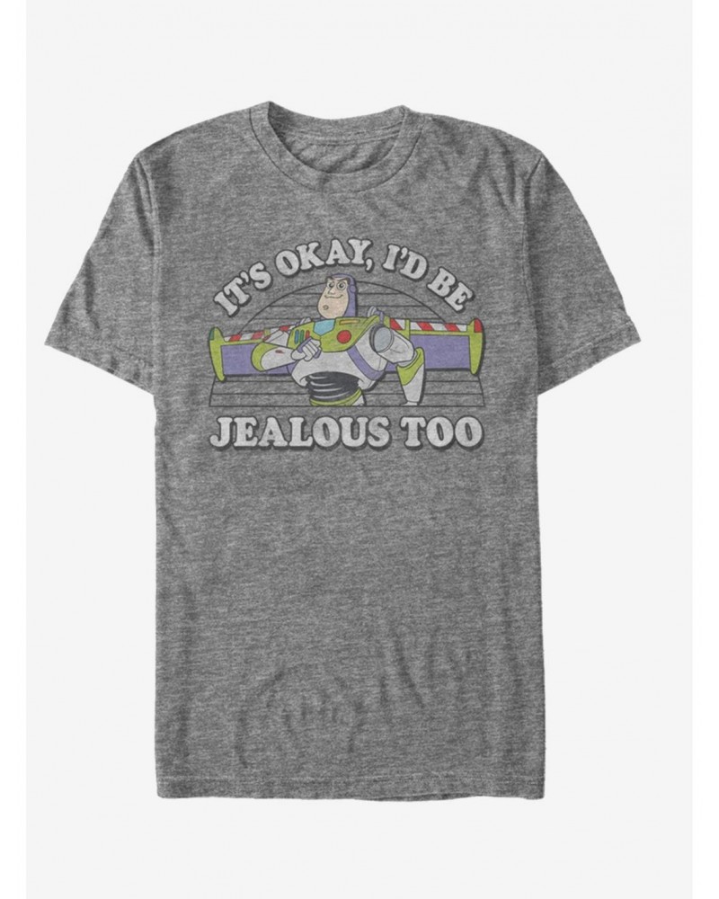 Toy Story Buzz Lightyear I'd Be Jealous Too T-Shirt $7.44 T-Shirts